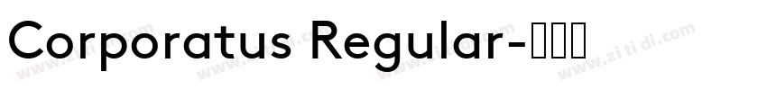 Corporatus Regular字体转换